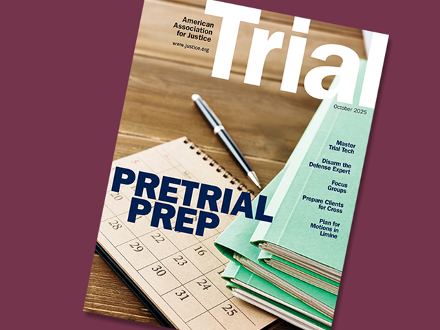 Trial Magazine October 2025 Pretrial Prep